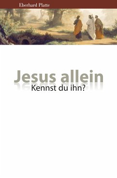 Jesus allein (eBook, ePUB) - Platte, Eberhard