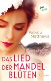 Das Lied der Mandelblüten (eBook, ePUB)