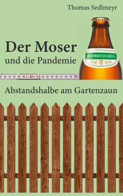 Der Moser und die Pandemie (eBook, ePUB)