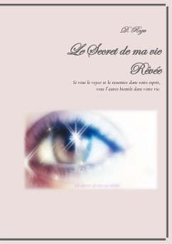 Le Secret de ma vie Rêvée (eBook, ePUB)