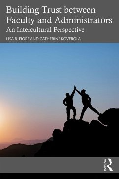 Cover Building Trust between Faculty and Administrators (eBook, ePUB)