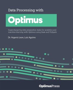 Data Processing with Optimus - Leon, Argenis; Aguirre, Luis