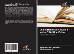 Le relazioni USA-Russia sotto OBAMA e Putin - Awa Kendewa, Marie-Paul;Ndombasi K., Elie