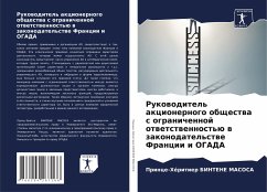 Rukowoditel' akcionernogo obschestwa s ogranichennoj otwetstwennost'ü w zakonodatel'stwe Francii i OGADA - BINTENE MASOSA, Prince-Héritier