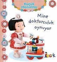 Mine Doktorculuk Oynuyor - Kücük Hanimlar - Beaumont, Emilie