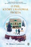 O psie, który uratowal swieta (eBook, ePUB) O psie, który uratowal swieta (eBook, ePUB)