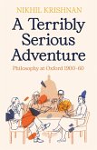 A Terribly Serious Adventure (eBook, ePUB)