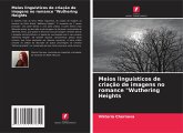 Meios linguísticos de criação de imagens no romance "Wuthering Heights