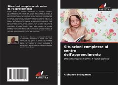 Situazioni complesse al centro dell'apprendimento - Sebaganwa, Alphonse