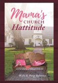 Mama's Church Hattitude