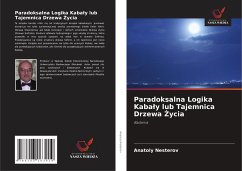 Paradoksalna Logika Kaba¿y lub Tajemnica Drzewa ¿ycia - Nesterov, Anatoly