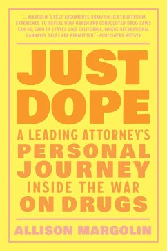 Just Dope (eBook, ePUB) - Margolin, Allison