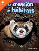 La creacion de habitats (Creating a Habitat) epub (eBook, ePUB)