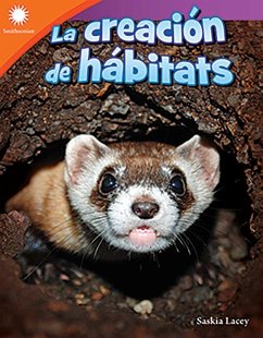 La creacion de habitats (Creating a Habitat) epub (eBook, ePUB) - Lacey, Saskia