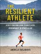 The Resilient Athlete (eBook, ePUB) - Bild 1
