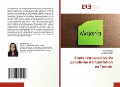 Etude rétrospective du paludisme d¿importation en Tunisie - Mtibaa, Latifa;CHAIBI, Manel;Jemli, Boutheina