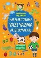 Harfleri Tanima Yazi Yazma Alistirmalari - Öztürk, Tuba