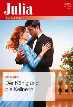 Der König und die Kellnerin (eBook, ePUB) - West, Annie