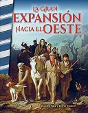 La gran expansion hacia el Oeste (The Great Leap Westward) Read-along ebook (eBook, ePUB)