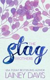 The Stag Brothers Series (eBook, ePUB)