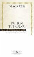 Ruhun Tutkulari - Descartes, Rene