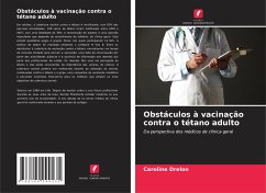 Obstáculos à vacinação contra o tétano adulto - Drelon, Caroline