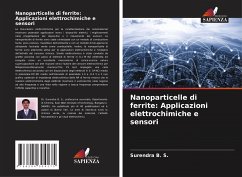 Nanoparticelle di ferrite: Applicazioni elettrochimiche e sensori - B. S., Surendra