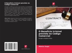 O Benefício Irrisível previsto no Código Comercial - Suqui, Mónica