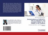 Seroprevalence of HBV/HCV-HIV Co-infections and outcome follow up of HAART in HIV Patients