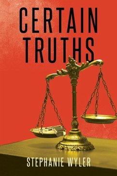 Certain Truths - Wyler, Stephanie