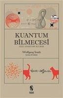 Kuantum Bilmecesi - Smith, Wolfgang