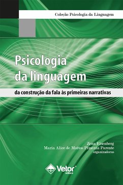 Psicologia da linguagem (eBook, ePUB) - Parente, Maria Alice de Mattos Pimenta; Eisenberg, Zena