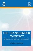 The Transgender Exigency (eBook, ePUB)