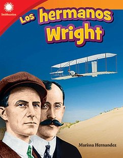 Los hermanos Wright (The Wright Brothers) epub (eBook, ePUB) - Hernandez, Marissa