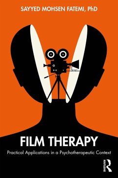 Film Therapy (eBook, ePUB) - Fatemi, Sayyed Mohsen