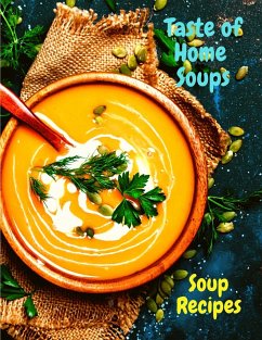 Taste of Home Soups - Fried Editor