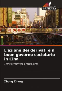 L'azione dei derivati ¿¿e il buon governo societario in Cina - Zhang, Zhong