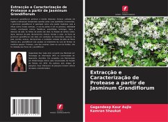Extracção e Caracterização de Protease a partir de Jasminum Grandiflorum - Aujla, Gagandeep Kaur;Shaukat, Kamran