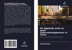 De afgeleide actie en goed ondernemingsbestuur in China - Zhang, Zhong