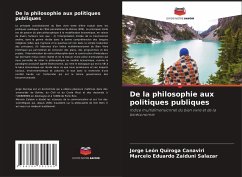 De la philosophie aux politiques publiques - Quiroga Canaviri, Jorge León;Zaiduni Salazar, Marcelo Eduardo