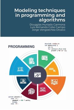 Modeling techniques in programming and algorithms - Hurtado Carmona, Dougglas; Cobo Campo, Luis; Vengoechea Orozco, Jorge