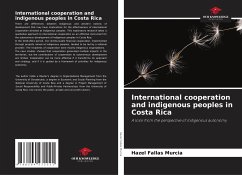 International cooperation and indigenous peoples in Costa Rica - Fallas Murcia, Hazel