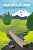 Running Mount Rainier (eBook, ePUB)