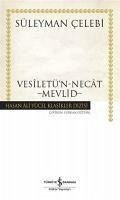 Vesiletün-Necat - Mevlid - Celebi, Süleyman