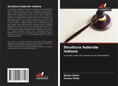 Struttura federale indiana - Patel, Rishin;Patel, Foram