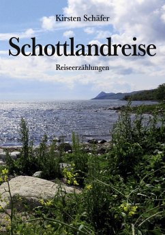Schottlandreise - Schäfer, Kirsten