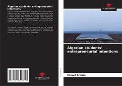 Algerian students' entrepreneurial intentions - Aroussi, Miloud