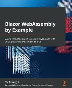 Blazor WebAssembly by Example - Wright, Toi B.