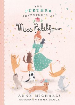 The Further Adventures of Miss Petitfour (eBook, ePUB) - Michaels, Anne