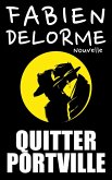 Quitter Portville (eBook, ePUB)